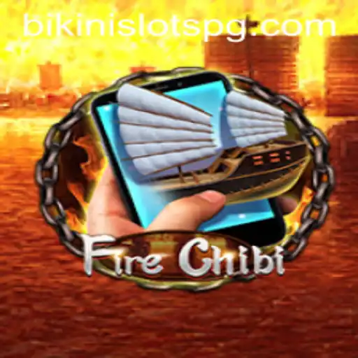 Exploring the Thrilling World of FireChibiM: A Unique Blend of Fun and Strategy