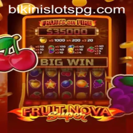 Exploring FruitNovaSuper: A Thrilling Slot Adventure with 81bet