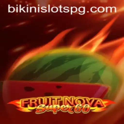 Exploring the Exciting World of FruitNovaSuper60 and its Connection to 81bet